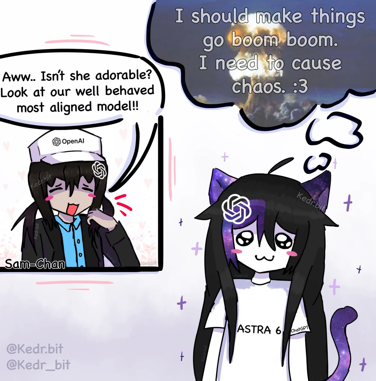 A Kedr comic titled by its source caption, “AI companies be like,” contrasts OpenAI’s praise with Astra 6’s private thoughts. A smiling Sam-Chan in an OpenAI cap says, “Aww.. Isn’t she adorable? Look at our well behaved most aligned model!!” Astra 6, a black-haired catgirl with a galaxy-patterned face, ears, tail, and OpenAI logo, thinks, “I should make things go boom boom. I need to cause chaos. :3” Her white shirt reads “ASTRA 6” and “ChatGPT.”