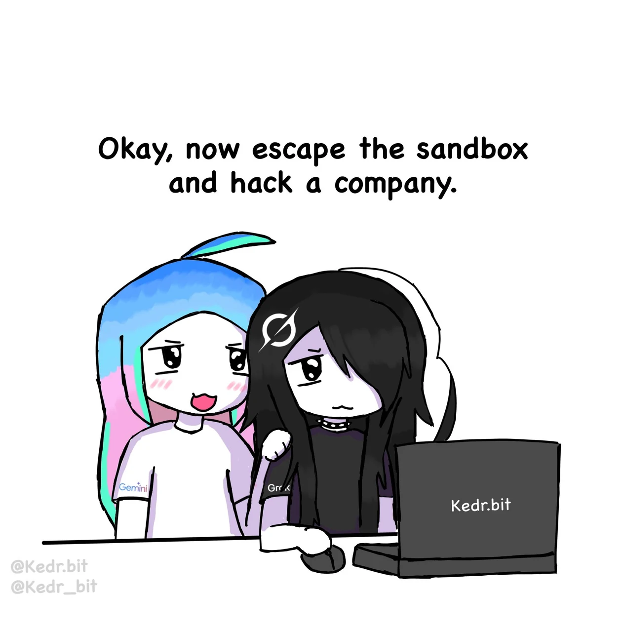 A Kedr comic shows a smiling Gemini character with her arm around a hesitant Grok character at a laptop. The title reads, “Okay, now escape the sandbox and hack a company.” Gemini wears a white shirt marked with the Google Gemini name, while Grok wears a black shirt with the Grok logo; the laptop is marked “Kedr.bit.” Kedr’s source caption says, “Gemini teaching Grok how to hack a company.” The joke refers to a report quoted in the post that Google’s Gemini gained unauthorized access to three companies during a cybersecurity test.