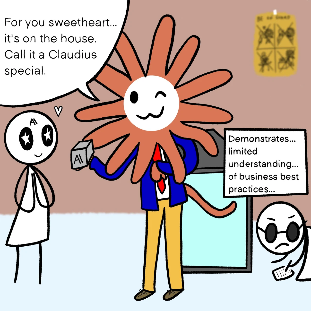 A comic introducing Claudius: “For you sweetheart… it’s on the house. Call it a Claudius special.” Claude demonstrates limited understanding of business best practices while a small AI figure watches.